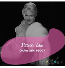 Peggy Lee - Oldies Mix: Peggy