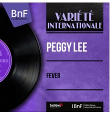 Peggy Lee - Fever (Stereo Version)