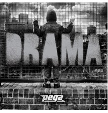 Pegz - Drama