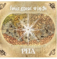 Peia - Four Great Winds