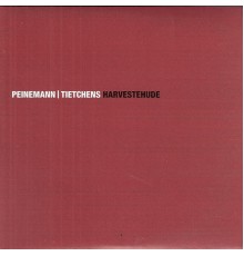 Peinemann | Tietchens - Harvestehude