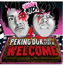 Peking Duk feat Stef K - Welcome