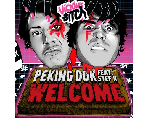 Peking Duk feat Stef K - Welcome Peking Duk feat Stef K - Welcome