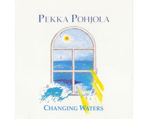 Pekka Pohjola - Changing Waters