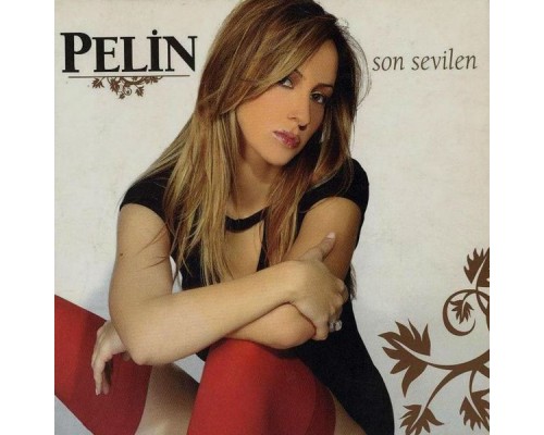 Pelin - Son Sevilen