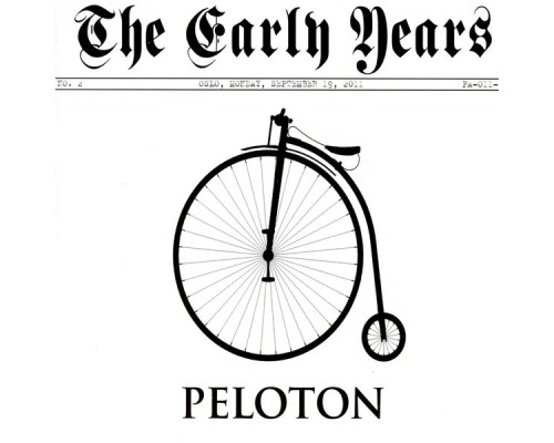 Peloton - The Early Years