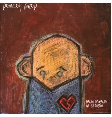 Pencey Prep - Heartbreak in Stereo