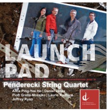Penderecki String Quartet - Penderecki String Quartet: Launch Pad