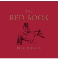 Penguin Café - The Red Book