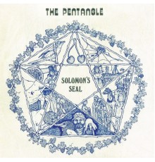 Pentangle - Solomon's Seal (2017 Remaster)