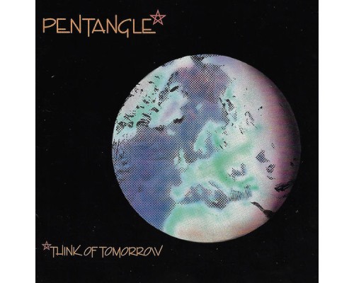 Pentangle - Think of Tomorrow