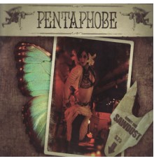 Pentaphobe - Sawdust