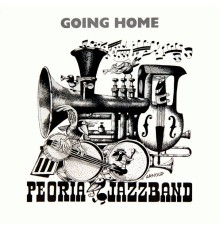 Peoria Jazzband - Going Home