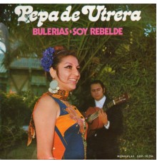 Pepa de Utrera - Bulerías