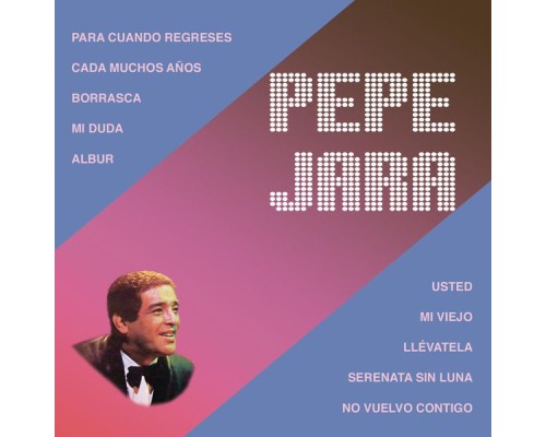 Pepe Jara - Pepe Jara