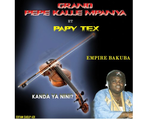 Pepe Kalle - Kanda Ya Nini?