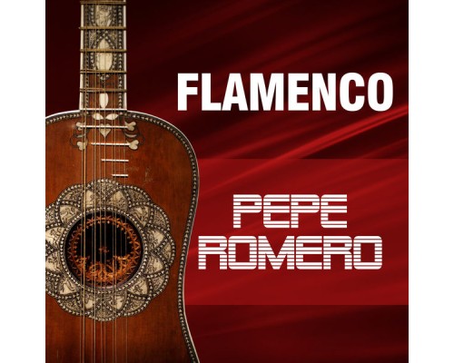 Pepe Romero - Flamenco