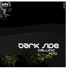 Pepo - Dark Side Calling