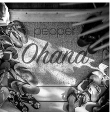 Pepper - Ohana