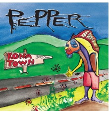 Pepper - Kona Town