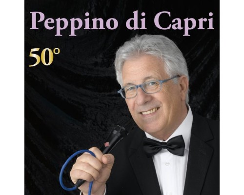 Peppino Di Capri - 50°