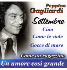 Peppino Gagliardi - Settembre