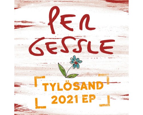 Per Gessle - Tylösand 2021 EP