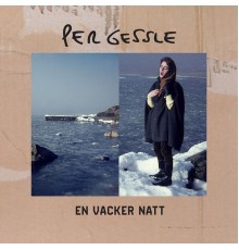 Per Gessle - En vacker natt