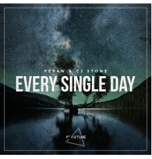 Peran, CJ Stone - Every Single Day