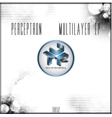 Perceptron - Multilayer EP (Original Mix)