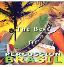 Percussion Brazil - The Best of Percussion Brazil (Instrumental)