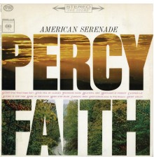 Percy Faith - American Serenade