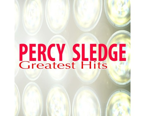 Percy Sledge - Greatest Hits