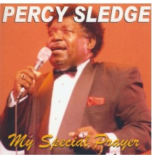 Percy Sledge - My Special Prayer