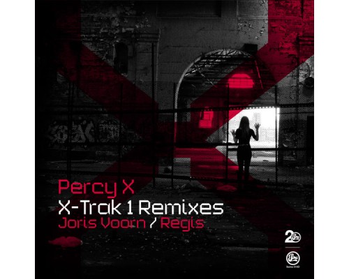 Percy X - X-Trak 1 Remixes