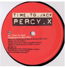 Percy X - time to jack