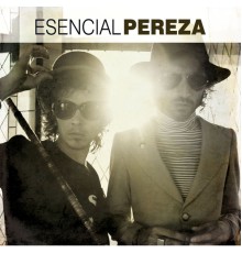 Pereza - Esencial Pereza