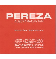 Pereza - Algo para Cantar