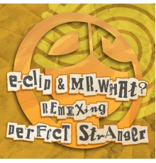 Perfect Stranger - Perfect Stranger (Remixes)