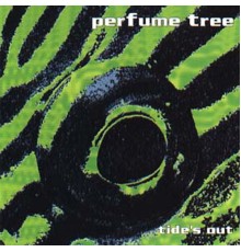 Perfume Tree - Tide's Out