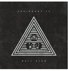 Periphery - Periphery IV: HAIL STAN