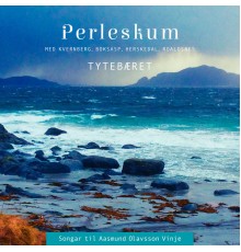 Perleskum - Tytebæret