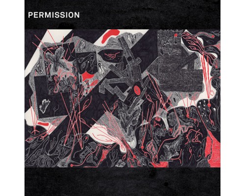 Permission - Drawing Breath Through a Hole in the Ground MLP