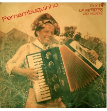 Pernambuquinho - Retrato do Norte