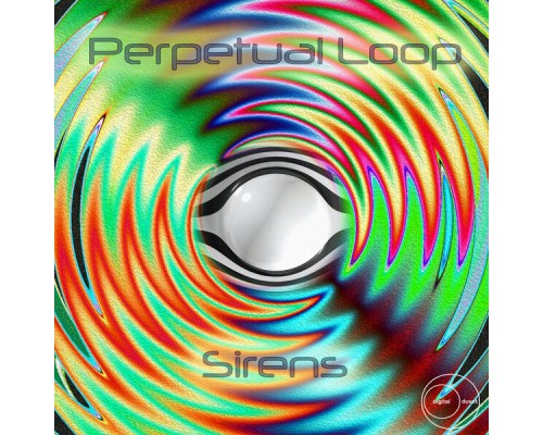 Perpetual Loop - Sirens