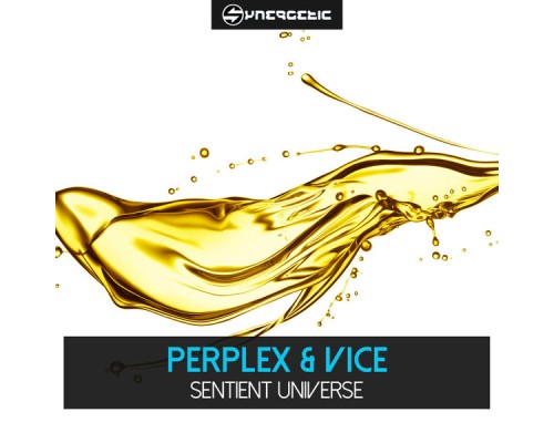 Perplex and Vice - Sentient Universe