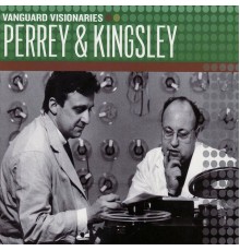 Perrey And Kingsley - Vanguard Visionaries