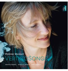 Perrine Mansuy - Vertigo Songs