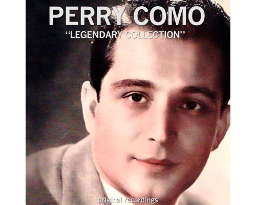 Perry Como - Legendary Collection