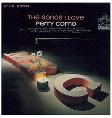 Perry Como - The Songs I Love